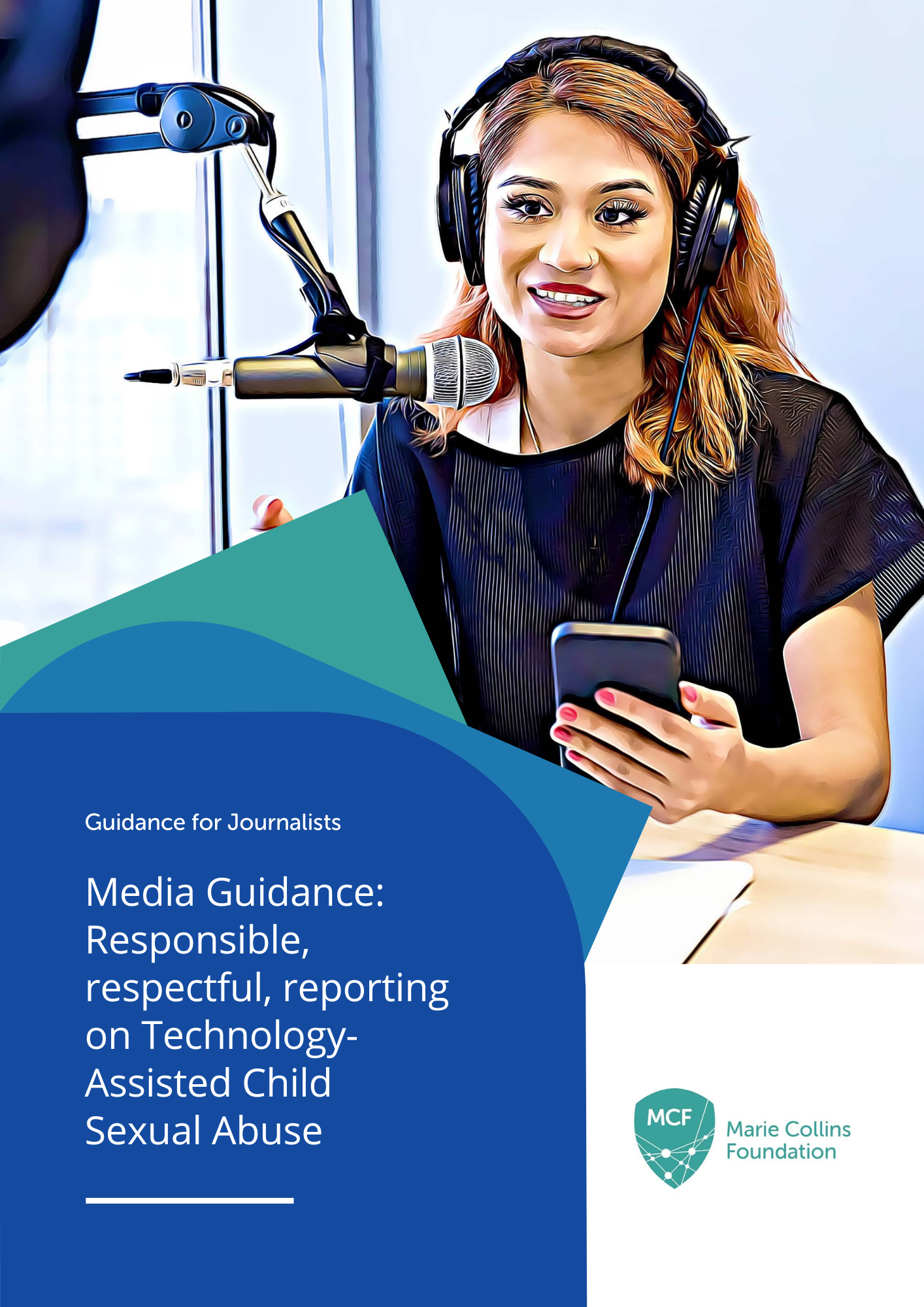 Media Guidance: Responsible, respectful, reporting on Technology-Assisted Child Sexual Abuse